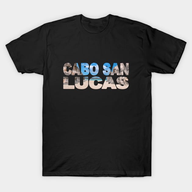 CABO SAN LUCAS - Mexico Famous Lovers Beach T-Shirt by TouristMerch